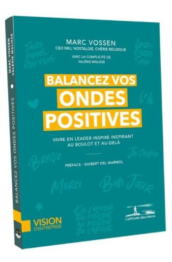 Balancez vos ondes positives