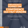 Organisez et donnez une conférence qui fait vendre – Image 4