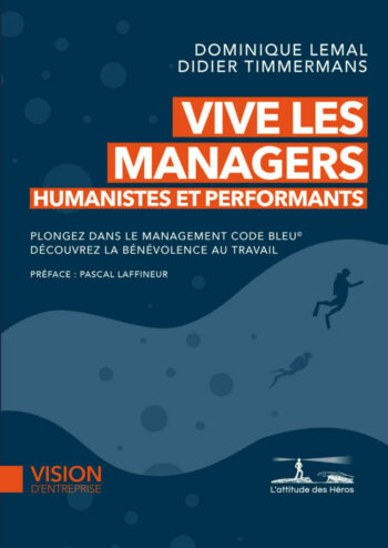 Managers humanistes et performants
