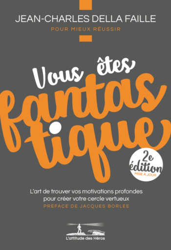 Vous êtes fantastique (2è édition)