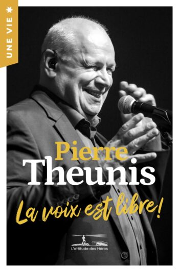 Pierre Theunis : la voix est libre